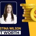 Christina Wilson Net Worth 2023-Biography, Age, Height, House, Income