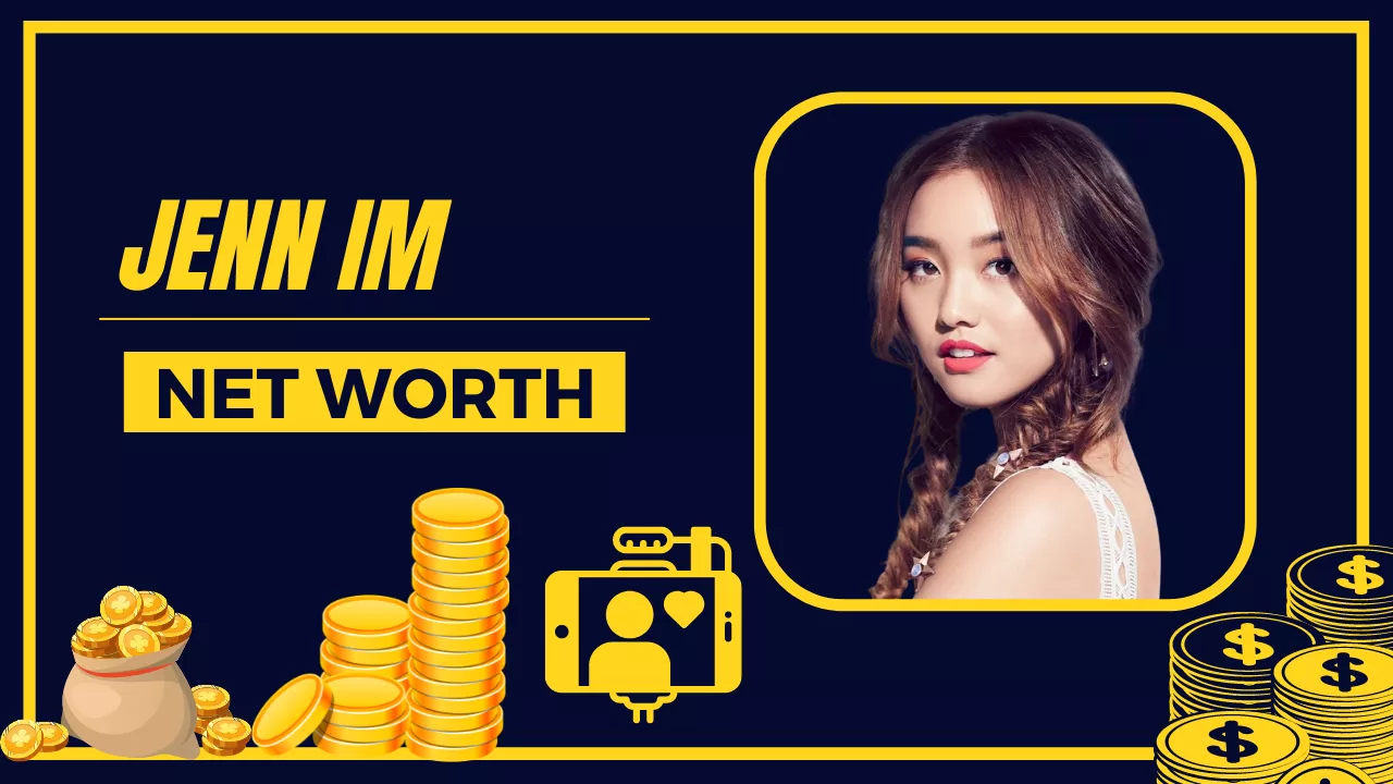 Jenn Im Net Worth