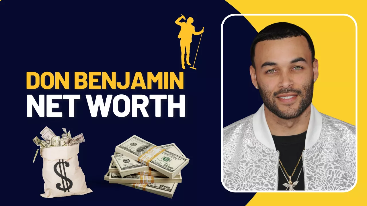 Don Benjamin Net Worth