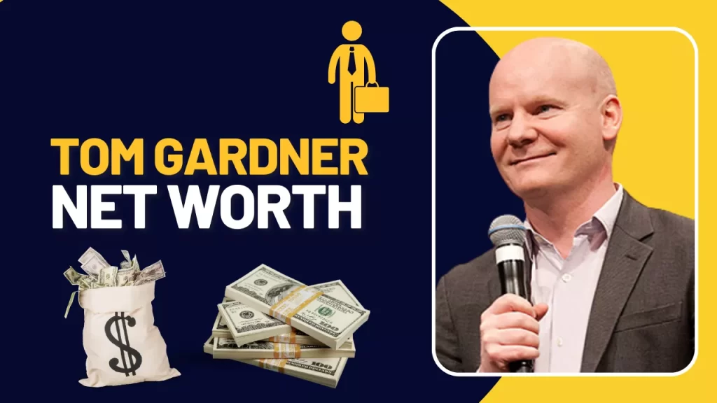 Tom Gardner Net Worth