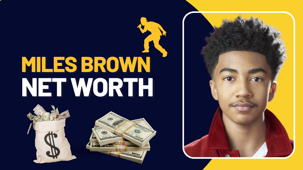 Miles Brown Net Worth