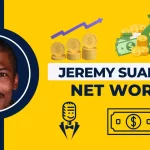 Jeremy Suarez Net Worth 2022-Biography, Age, Height, Wife