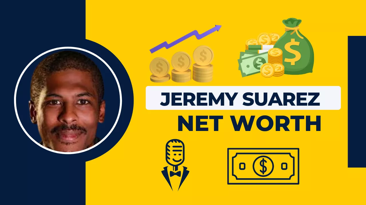 Jeremy Suarez Net Worth