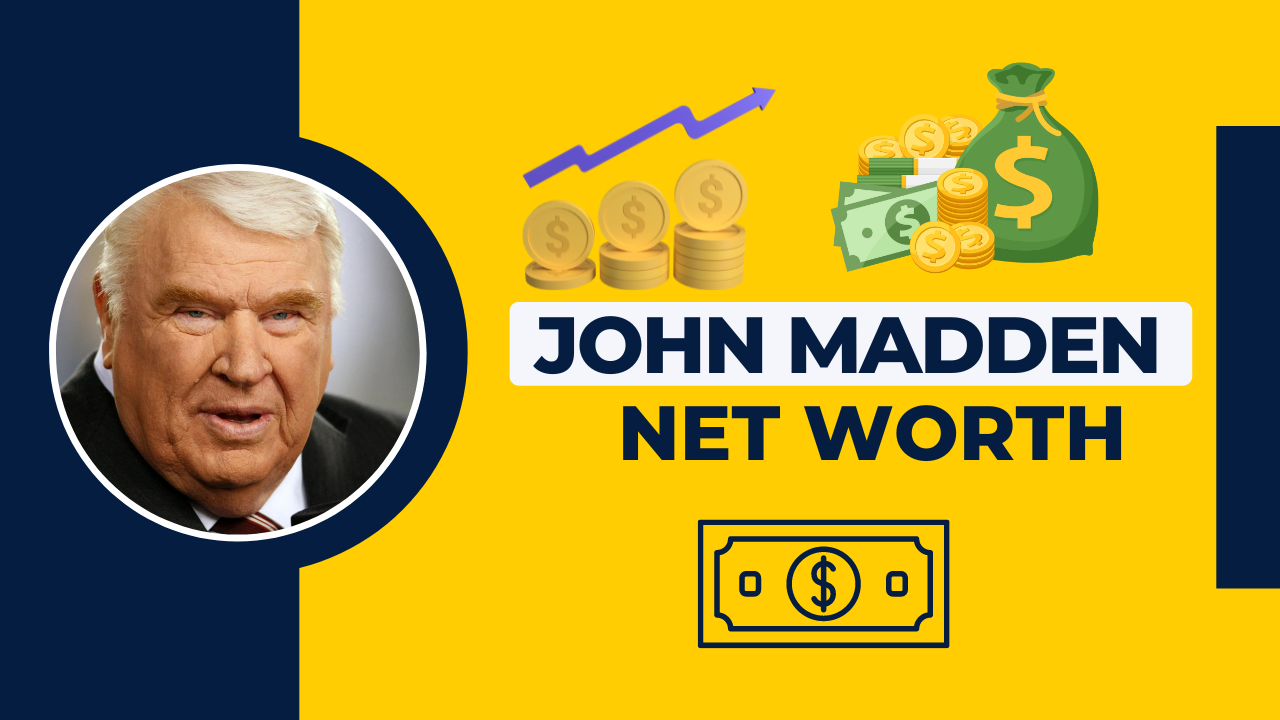 John Madden Net Worth 2023