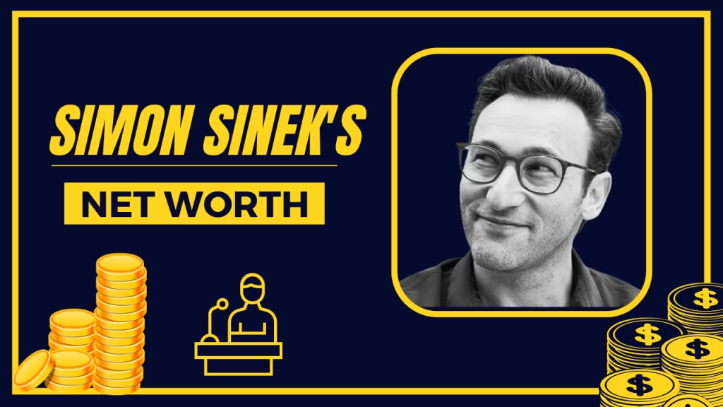 Simon Sinek Net Worth and Biography